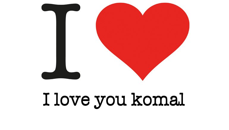 I Love I love you komal - I love You Generator, I love NY